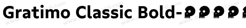 Gratimo Classic Bold字体转换